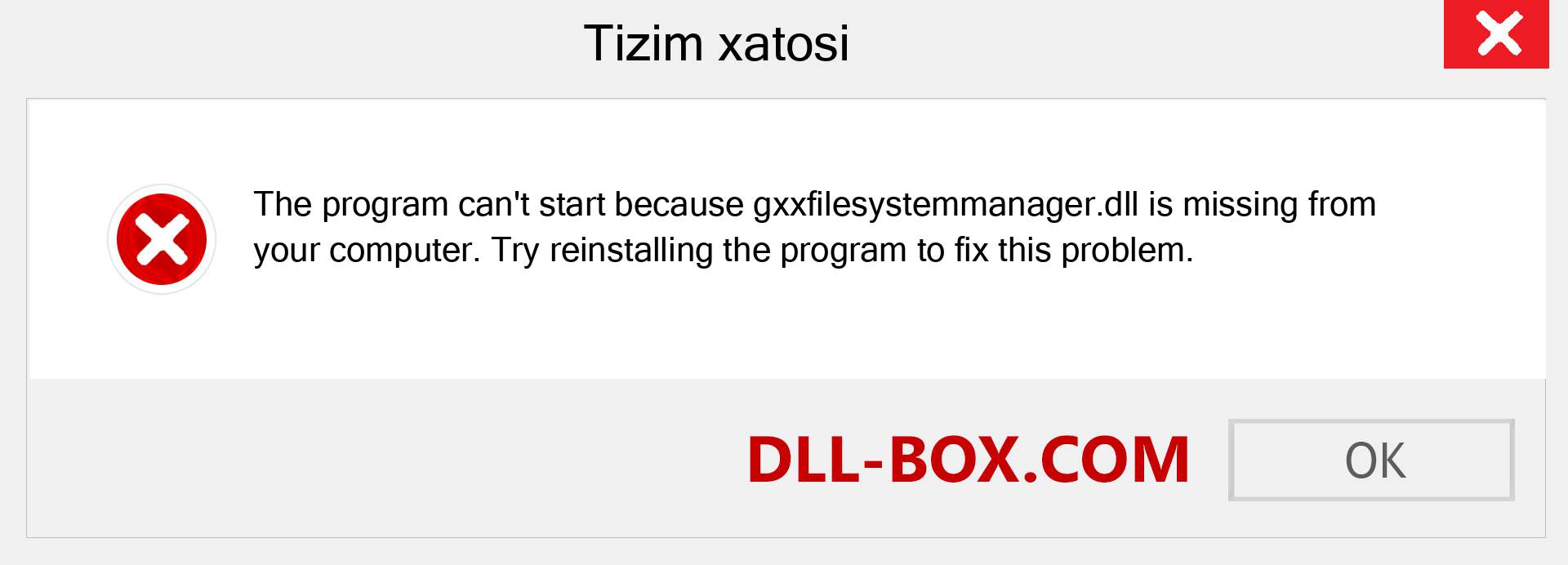 gxxfilesystemmanager.dll fayli yo'qolganmi?. Windows 7, 8, 10 uchun yuklab olish - Windowsda gxxfilesystemmanager dll etishmayotgan xatoni tuzating, rasmlar, rasmlar